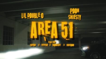 Lil Double 0 ft. Pooh Shiesty - Area 51